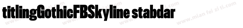 titlingGothicFBSkyline stabdard字体转换